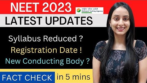 Biggest News: NTA will not Conduct NEET 2023 ? Syllabus Reduced ? Registration Date !