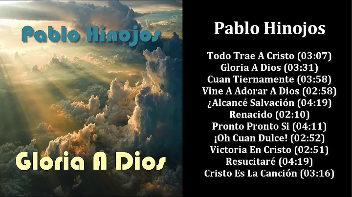 Pablo Hinojos - Gloria A Dios (Se Busca Informacin)