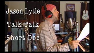 Jason Lytle - Tomorrow Started - Spirit of Talk Talk Documentary