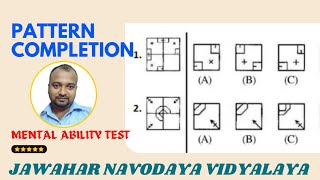 Mental Ability Test Pattern Completion for Class 6 JNVST