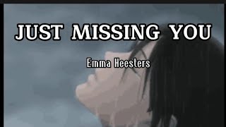 Just Missing You (Lyrics) Emma Heesters