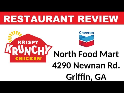 Restaurant Review Krispy Krunchy Chicken Chevron North Food Mart Griffin