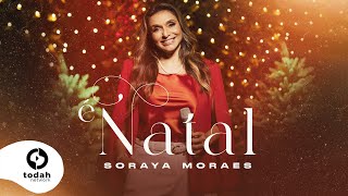 Soraya Moraes | É Natal [Clipe Oficial]