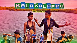 Kalakalappu comedy😂|| Recreation || Ajay efx official