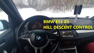 BMW E53 X5 Hill descent control (HDC) - useful offroad feature