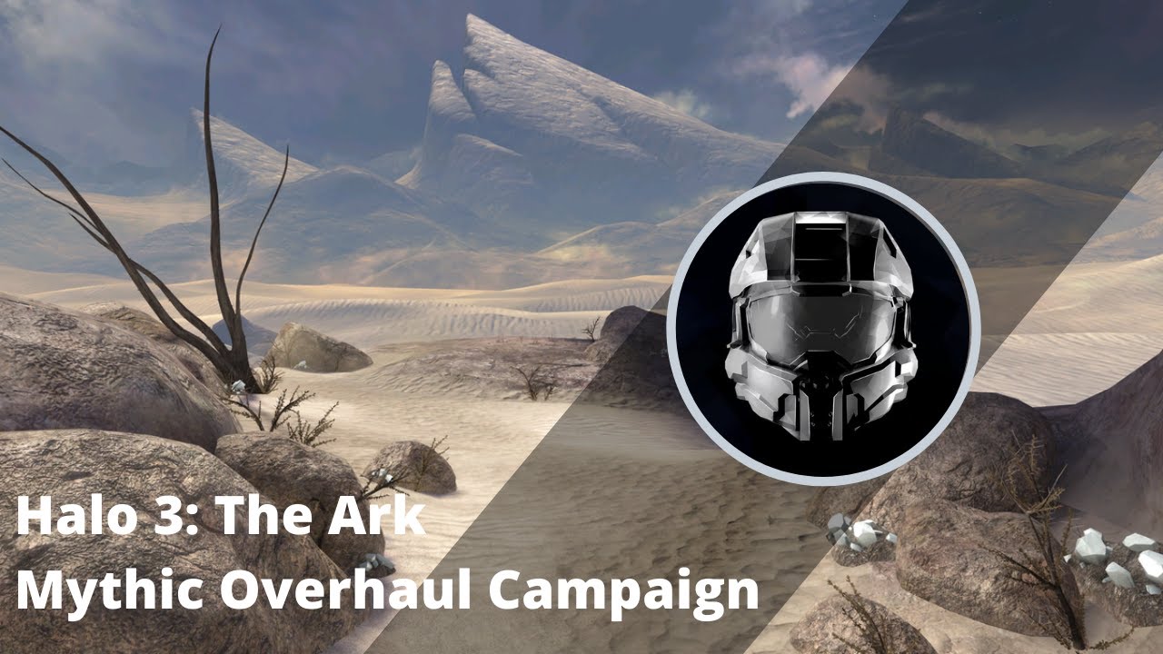 Halo 3: Mythic Overhaul Campaign - The Ark - YouTube
