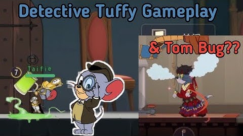 Detective Tuffy & Tom New Bug? -【Tom and Jerry Chase CN】
