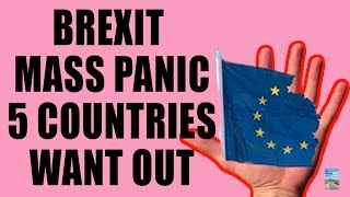 BREXIT Causes Global Market Selloff! 5 Countries Want OUT of EU!
