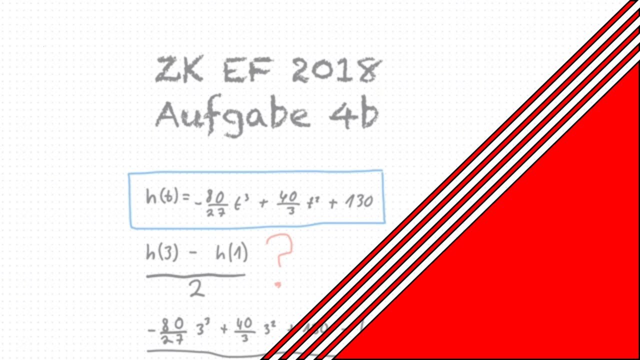 ZK EF Mathe Beispielaufgabe 4b (2018 NRW) - YouTube
