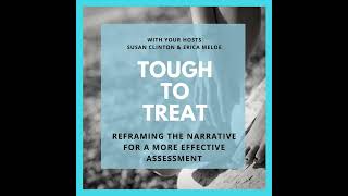 Reframing The Narrative For A More Effective Assessment
