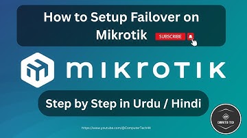How to configure Failover in MikroTik | Multi-WAN Failover setup Step by Step | MTCNA in Urdu/Hindi