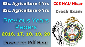 CCS HAU BSc Agriculture Previous Year Question Papers download pdf easily| HAU Hisar previous Papers