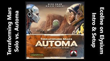 Terraforming Mars met Ecoline Corp op Elysium vs. Automa Helion Corp - Intro & Setup