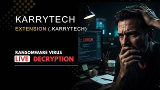 || SOLVED ✅🔘|| KarryTech (.karrytech) ransomware Virus - removal and decryption