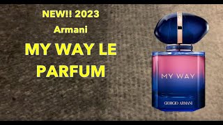 NEW!! Armani My Way Le Parfum plus comparisons | 2023 Perfume release