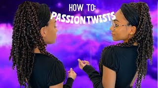 How To: Passion Twists | BEGINNER FRIENDLY