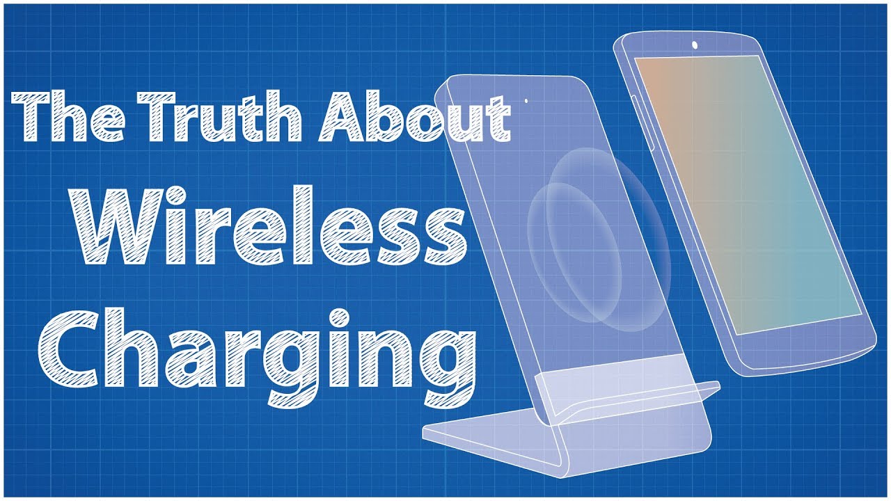 The truth about wireless charging