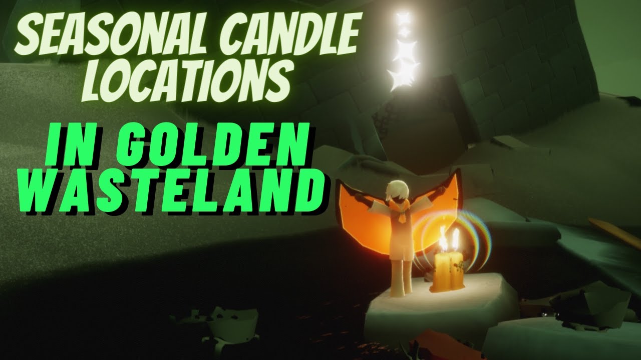 Seasonal Candle Locations in Golden Wasteland (Rotation 1) Sky