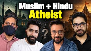 Muslim & Hindu Atheist Expose God, Morality & Religion
