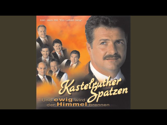 Kastelruther Spatzen - Meine erste große Liebe