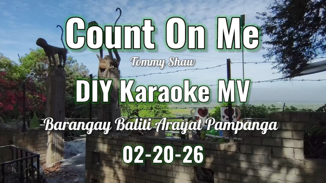 COUNT ON ME DIY KARAOKE MV @buyboytv