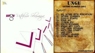 UNGU Album UNTUKMU SELAMANYA (2007) - MUSIKDOTKOM
