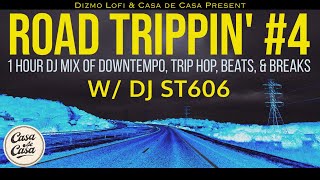 Download Lagu Roadtrippin' #4 - DJ ST606 (Casa de  Casa Radio) - 1 Hour of Beats \u0026 Breaks MP3