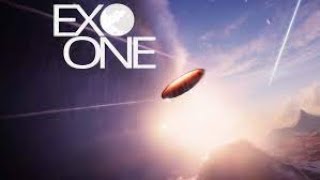 1 ► Exo One ► НЕ ПОНЯТНОЕ И СТРАННОЕ ПУТЕШЕСТВИЕ