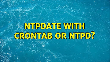 ntpdate with crontab or ntpd? (2 Solutions!!)