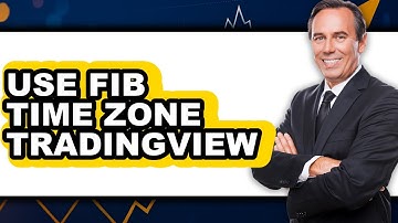 How To Use Fib Time Zone TradingView - Full Guide
