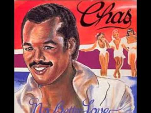 Chas I Just Want To Be Loved By You 1985