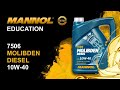 MANNOL 7506 Molibden Diesel 10W-40