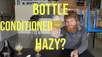 Why You Should Be Bottle Conditioning Your Hazy IPA