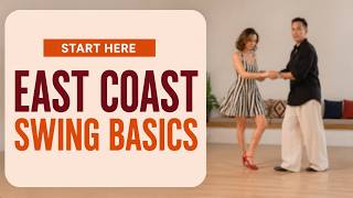 How to Dance East Coast Swing | Basic Steps for Beginners