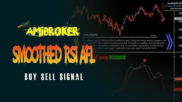 𝐀𝐦𝐢𝐛𝐫𝐨𝐤𝐞𝐫 𝐀𝐅𝐋 𝟮.𝟬 - Smoothed RSI AFL