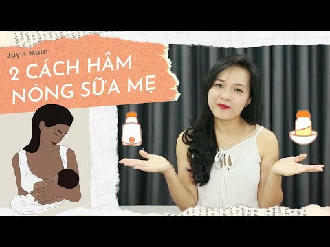 Video [Sữa mẹ] Hâm nóng sữa mẹ đúng cách | Cách hâm sữa mẹ |... - youtube