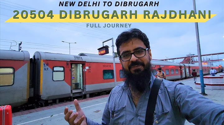 New Delhi to Dibrugarh Full Journey in 20504 New Delhi Dibrugarh Rajdhani Express (via Moranhat)