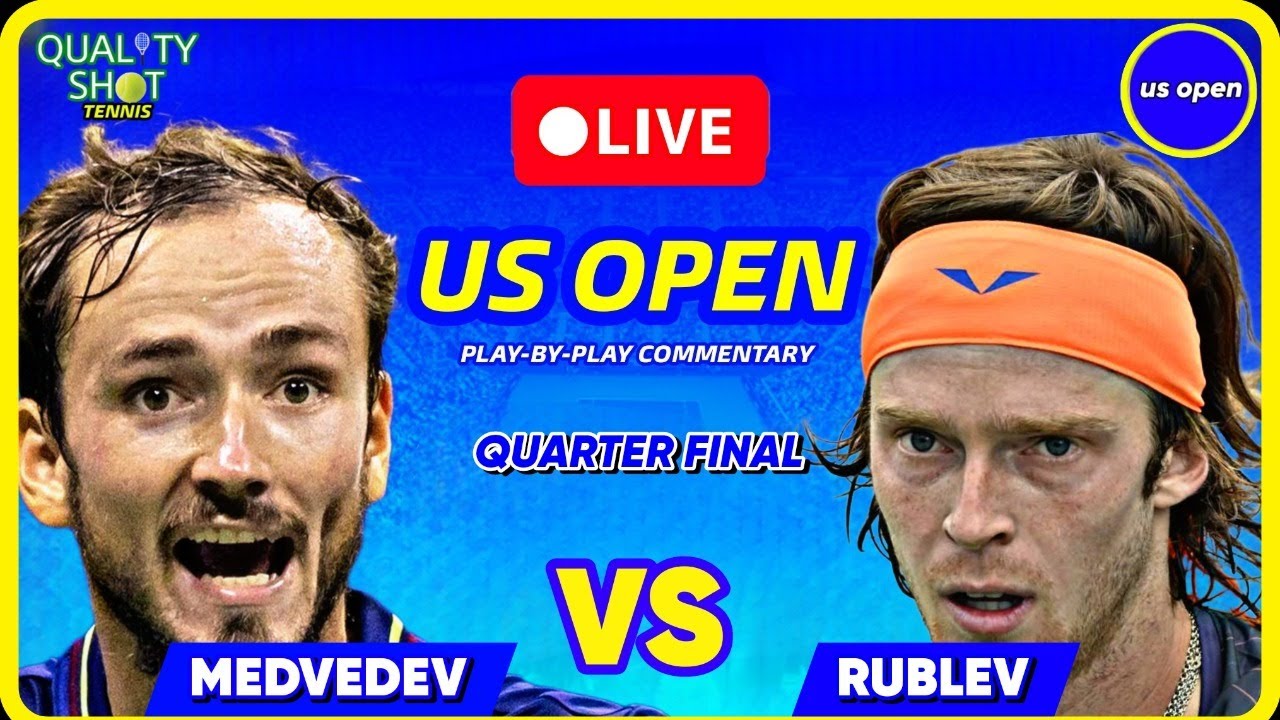 🎾MEDVEDEV vs RUBLEV US Open 2023 Quarter Final LIVE Tennis Play-by-Play Stream