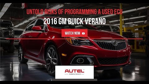 2016 Buick Verano The Untold Risks of Programming a Used ECU