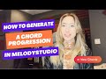 How to generate a chord progression in melodystudio