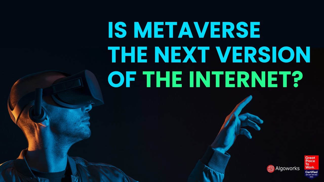 Is Metaverse The Next Version Of The Internet?, Metaverse Internet 3.0