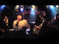 2012-11-11「小さな頃から」by 地下室ハンチャックス