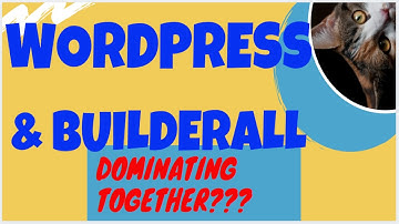 Wordpress & BuilderALL...DOMINATING TOGETHER?!?