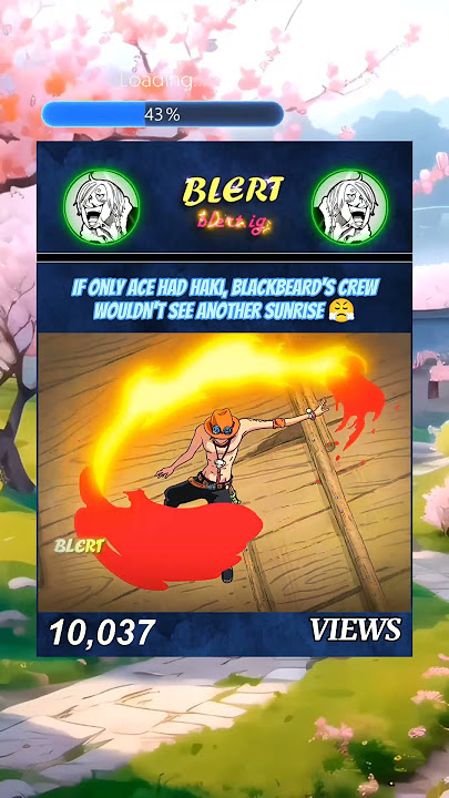 Bro age 🤡 bro power 🗿 #ace #onepiece