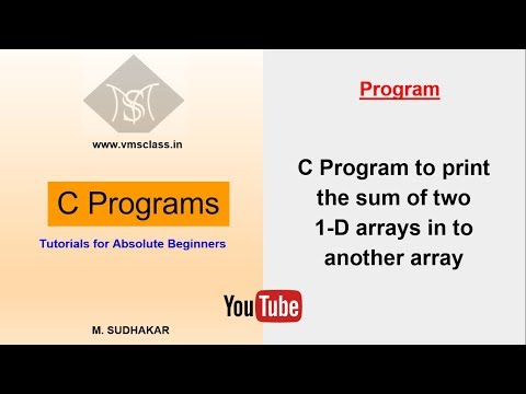 C program to print the sum of two 1-D arrays