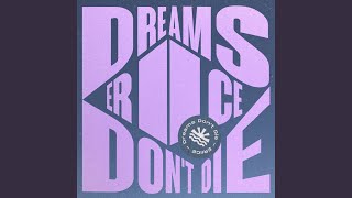 Dreams Don't Die