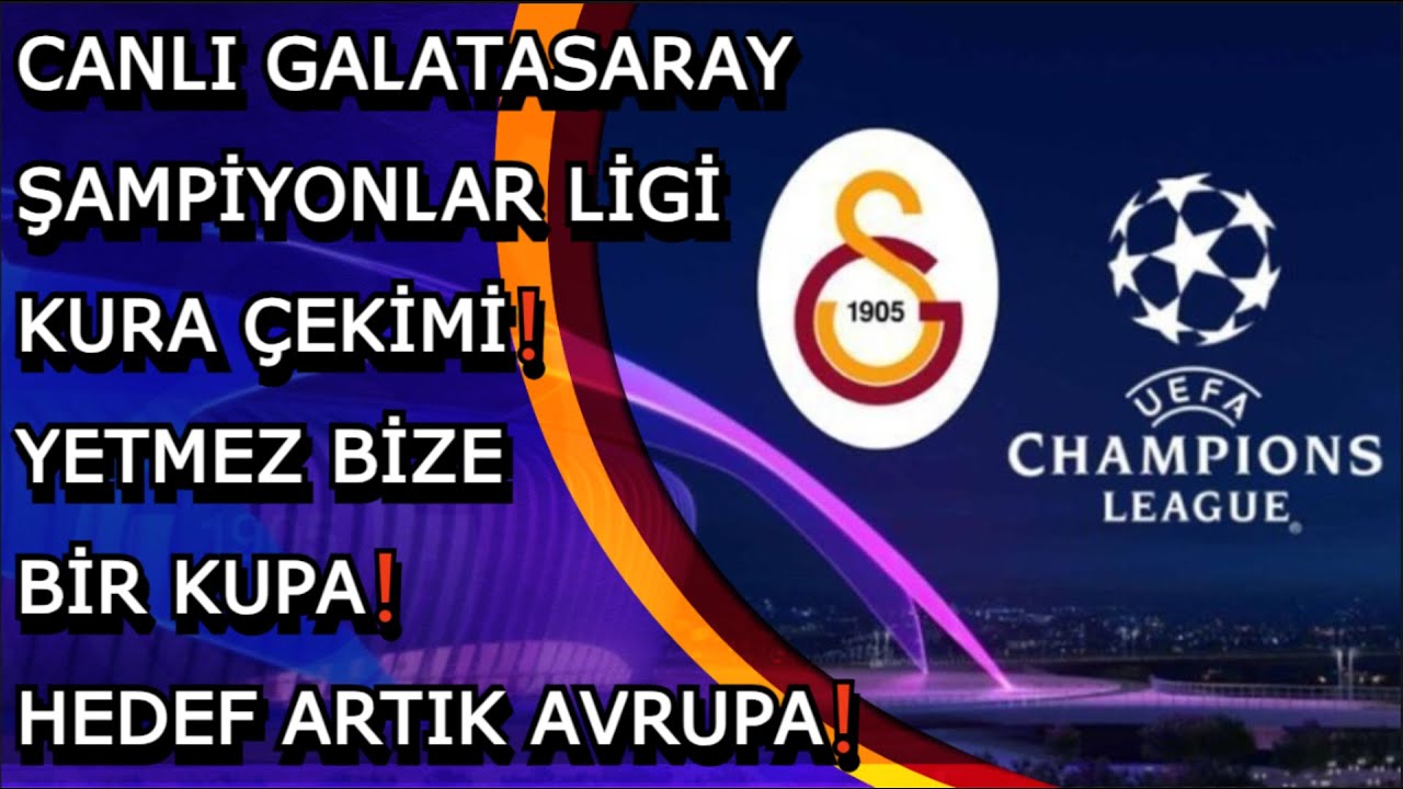 canli-galatasaray-amp-yonlar-l-g-kura-ek-m-galatasaray-youtube