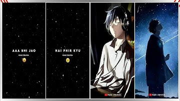 Aa Bhi Jao × Hai Phir Kyun |Whatsapp Status| New Trending Alight Motion Video editing🎫RoniE CreaTioN