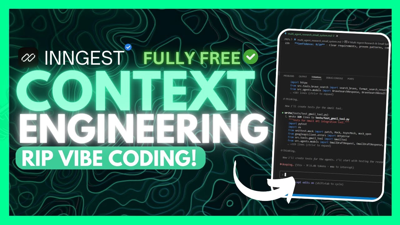 Context Engineering: End of Vibe Coding! 100x Better Than Vibe Coding /w Inngest (Full Tutorial)