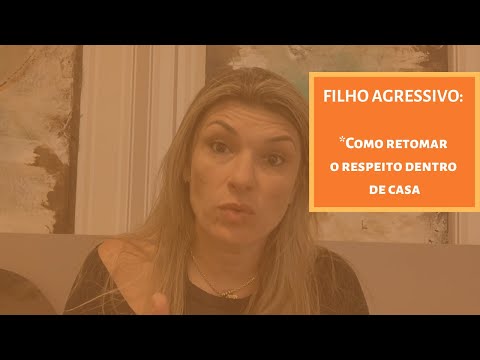 Vídeo: Filho Agressivo Ou Como Os Pais Podem Permanecer Vivos?